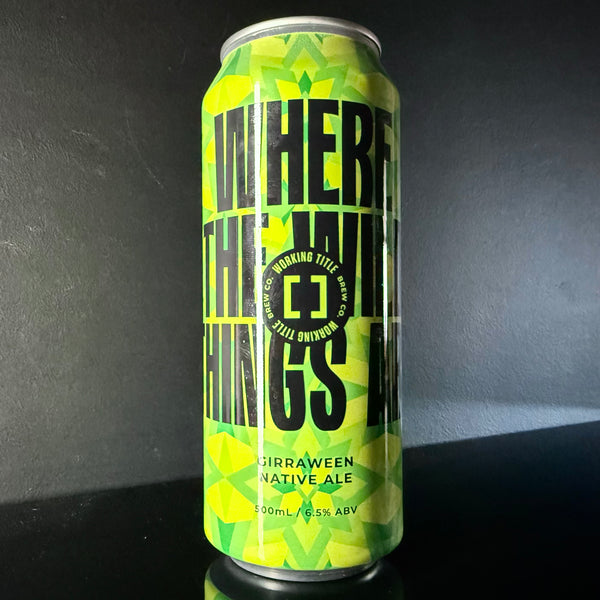 Working Title Brew Co. Where The Wild Things Are: Girraween Native Ale, 500ml