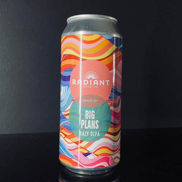 Radiant Brewing, Big Plans: DIPA, 473ml