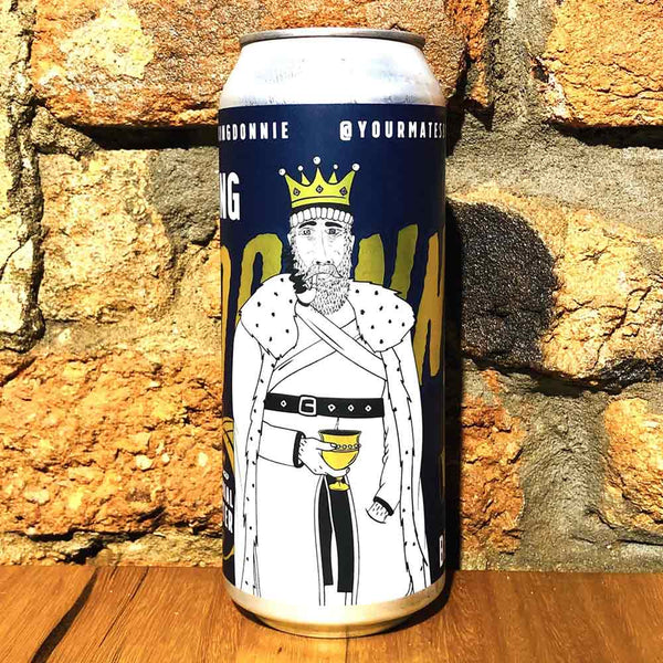 Your Mates, King Donnie, 500ml