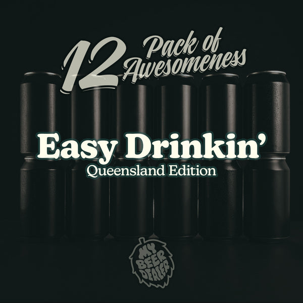 12 Pack of Awesomeness: Easy Drinkin' QLD Edition