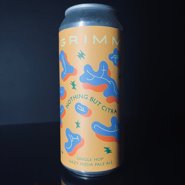 Grimm Artisinal Ales, Nothing But Citra: NEIPA, 473ml