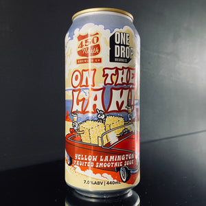 A can of One Drop Brewing Co., On The Lam Smoothie Sour, 440ml from My Beer Dealer.