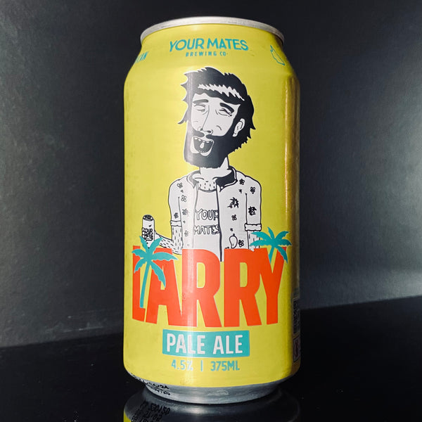 A can of Your Mates Brewing Co, Larry, 375ml from My Beer Dealer.