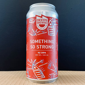 A can of Deeds Brewing, Something So Strong, 440ml from My Beer Dealer