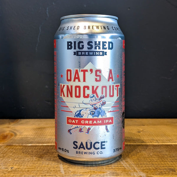 Big Shed Brewing, Oat's a Knockout , 375ml