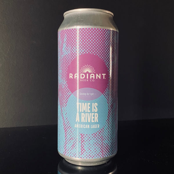 Radiant Brewing, Time is a River: Lager, 473ml