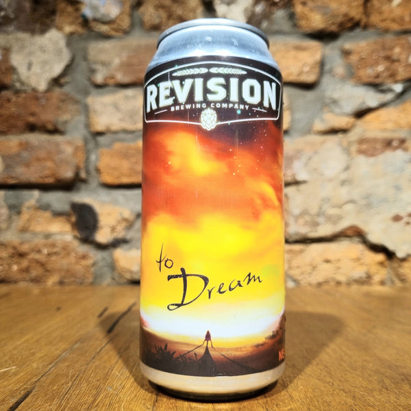 Revision Brewing Company, To Dream, 473ml