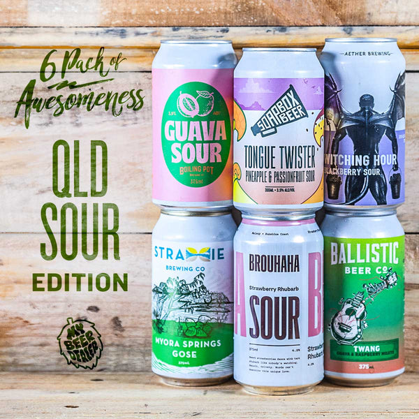 6 Pack of Awesomeness: QLD Sour Edition