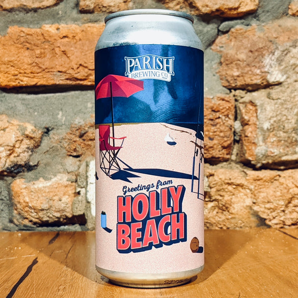 A can of Parish Brewing, Greetings from Holly Beach, 473ml