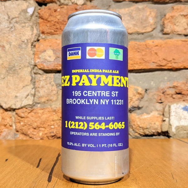 Other Half Brewing Co., Four EZ Payments Imperial DIPA, 473ml