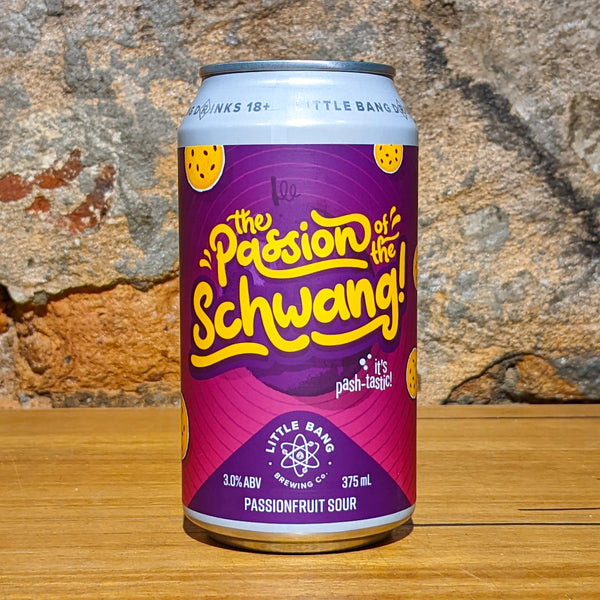 Little Bang Brewing Co., Passion of the Schwang!, 375ml