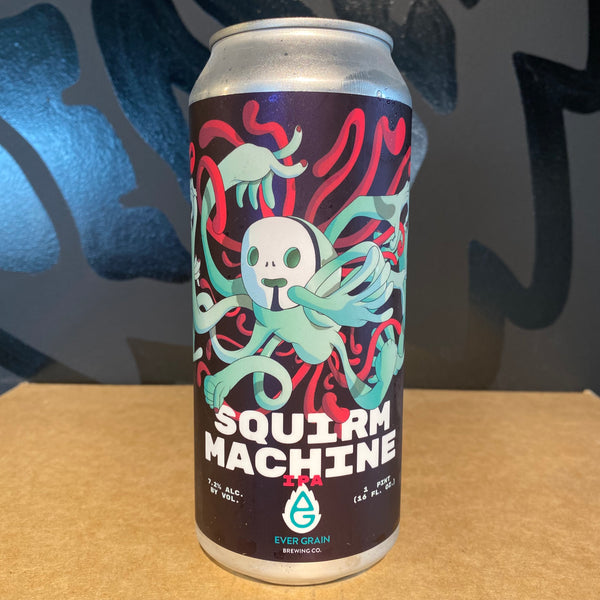 Ever Grain Brewing Co., Squirm Machine, 473ml